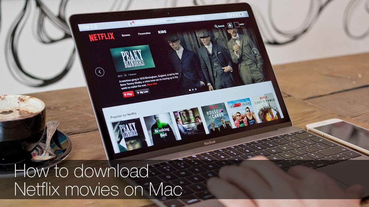Download Shows From Netflic On Mac